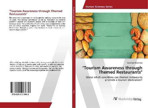 "Tourism Awareness through Themed Restaurants": Under which conditions can themed restaurants promote a tourism destination?