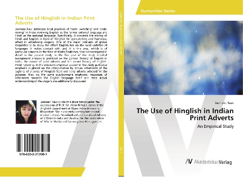 The Use of Hinglish in Indian Print Adverts: An Empirical Study