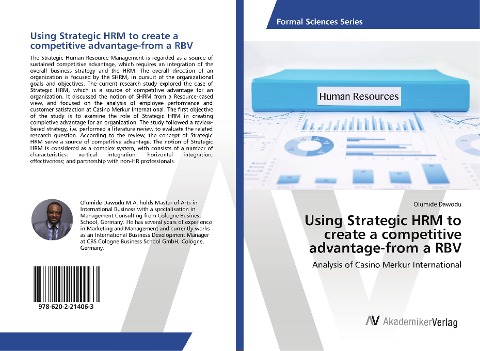 Using Strategic HRM to create a competitive advantage-from a RBV: Analysis of Casino Merkur International
