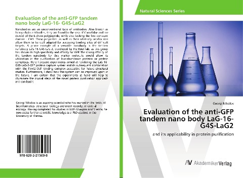 Evaluation of the anti-GFP tandem nano body LaG-16- G4S-LaG2: and its applicability in protein purification