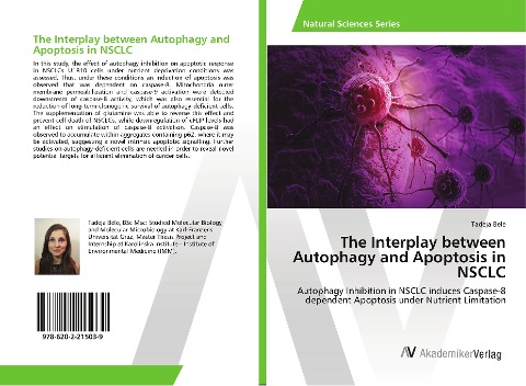 The Interplay between Autophagy and Apoptosis in NSCLC: Autophagy Inhibition in NSCLC induces Caspase-8 dependent Apoptosis under Nutrient Limitation