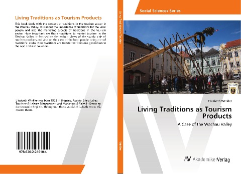 Living Traditions as Tourism Products: A Case of the Wachau Valley
