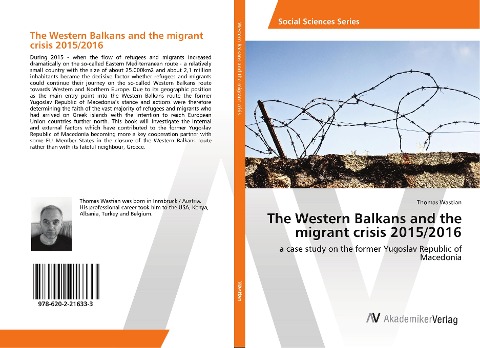The Western Balkans and the migrant crisis 2015/2016: a case study on the former Yugoslav Republic of Macedonia