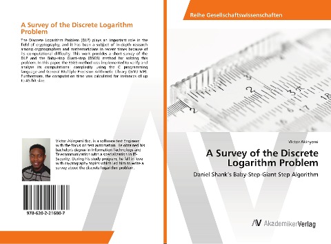 A Survey of the Discrete Logarithm Problem: Daniel Shanks Baby-Step-Giant Step Algorithm