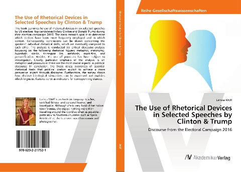 The Use of Rhetorical Devices in Selected Speeches by Clinton & Trump: Discourse from the Electoral Campaign 2016