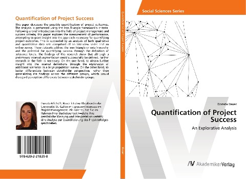 Quantification of Project Success: An Explorative Analysis