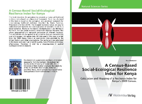 A Census-Based Social-Ecological Resilience Index for Kenya: Calculation and Mapping of a Resilience Index for Kenyas 2009 Census.