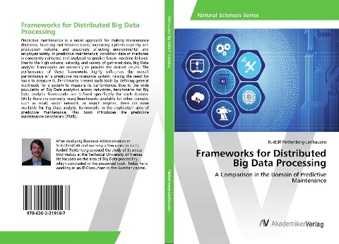 Frameworks for Distributed Big Data Processing: A Comparison in the Domain of Predictive Maintenance