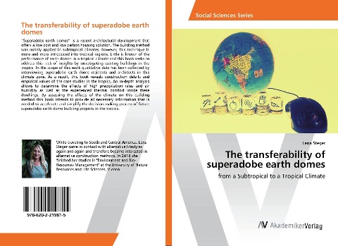 The transferability of superadobe earth domes: from a Subtropical to a Tropical Climate