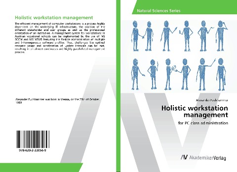 Holistic workstation management: for PC class administration
