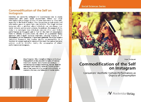Commodification of the Self on Instagram: Consumers' Aesthetic Fashion Performances as Objects of Consumption