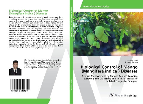 Biological Control of Mango (Mangifera indica ) Diseases: Disease Management by Banana Pesudostem Sap Spraying and Dranching and in Vitro Analysis of Isolated Fungus by Bioagent