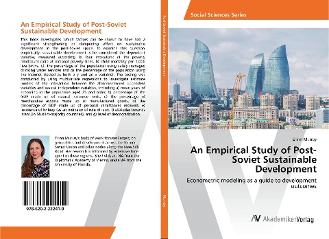 An Empirical Study of Post-Soviet Sustainable Development: Econometric modeling as a guide to development outcomes