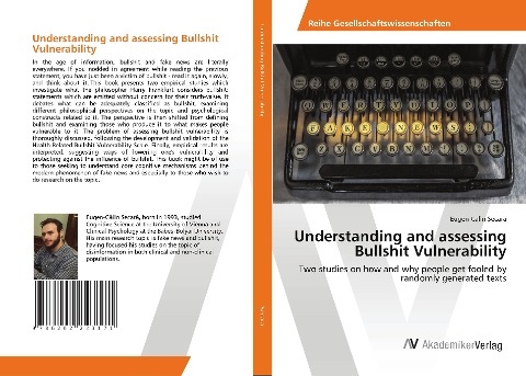 Understanding and assessing Bullshit Vulnerability: Two studies on how and why people get fooled by randomly generated texts
