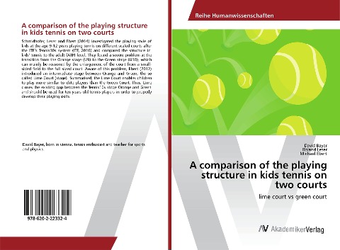 A comparison of the playing structure in kids tennis on two courts: lime court vs green court