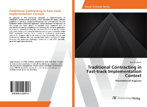 Traditional Contracting in Fast-track Implementation Context: Prevention of disputes