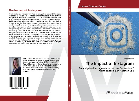 The Impact of Instagram: An analysis of Instagrams Impact on Generation Z when choosing an Austrian Spa