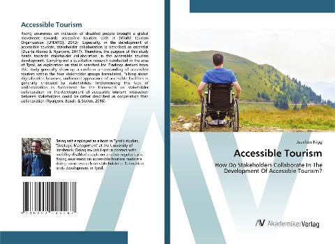 Accessible Tourism: How Do Stakeholders Collaborate In The Development Of Accessible Tourism?