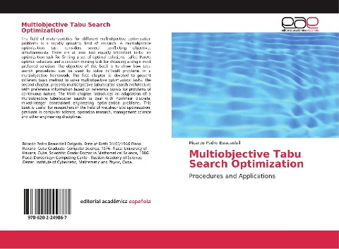 Multiobjective Tabu Search Optimization: Procedures and Applications