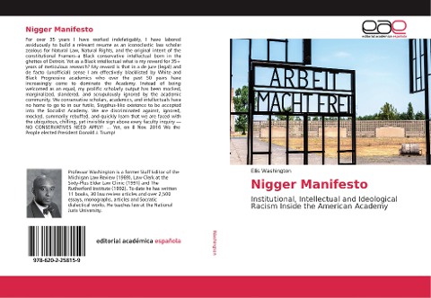 Nigger Manifesto: Institutional, Intellectual and Ideological Racism Inside the American Academy