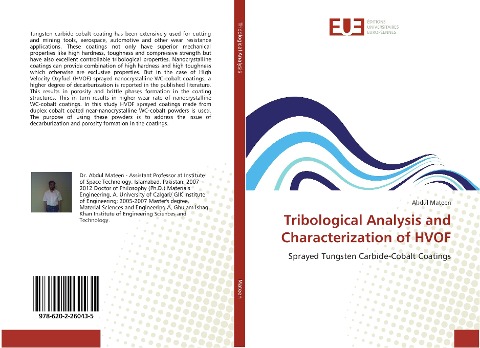 Tribological Analysis and Characterization of HVOF: Sprayed Tungsten Carbide-Cobalt Coatings