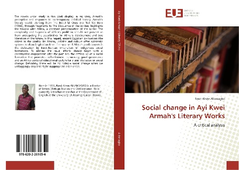 Social change in Ayi Kwei Armah's Literary Works: A critical analysis