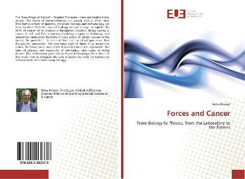 Forces and Cancer: From Biology to Physics, from the Laboratory to the Patient
