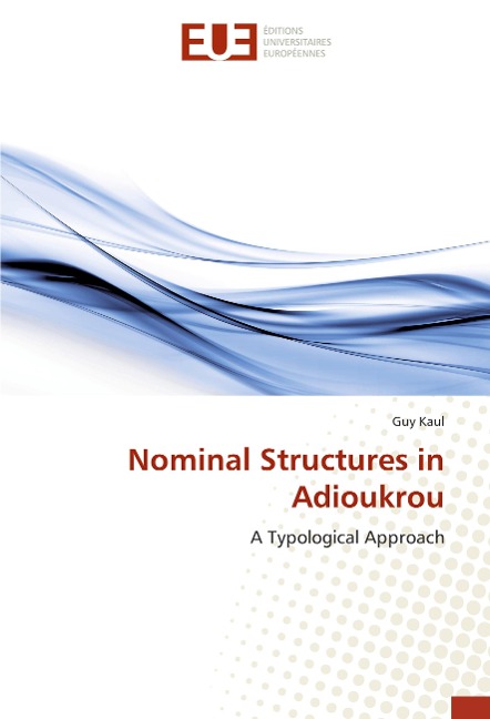 Nominal Structures in Adioukrou: A Typological Approach