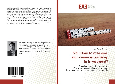 SRI : How to measure non-financial earning in investment?: Socially responsible investment: Why non-financial returns are difficult to measure in the case of impact investment?