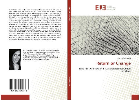 Return or Change: Syria Post War Urban & Cultural Reconstruction Strategy