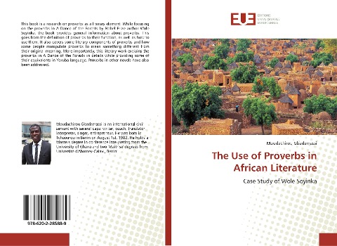 The Use of Proverbs in African Literature: Case Study of Wole Soyinka