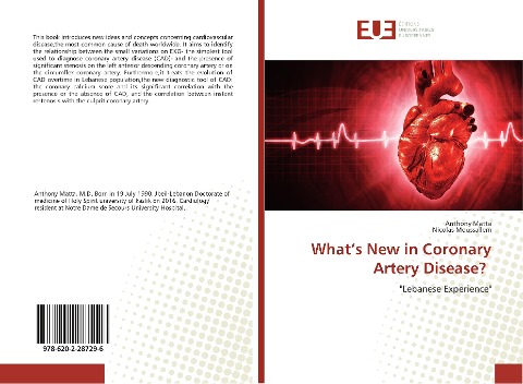 Whats New in Coronary Artery Disease?: Lebanese Experience
