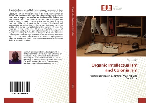Organic Intellectualism and Colonialism: Representations in Lamming, Marshall and Cook-Lynn