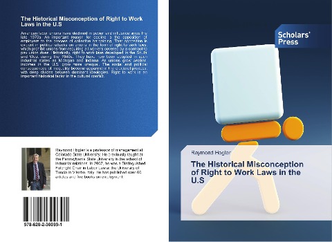The Historical Misconception of Right to Work Laws in the U.S