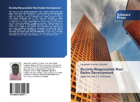 Socially-Responsible Real Estate Development: Using EIA and SIA Effectively