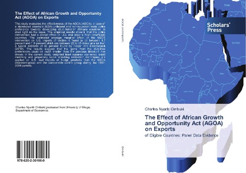 The Effect of African Growth and Opportunity Act (AGOA) on Exports: of Eligible Countries: Panel Data Evidence