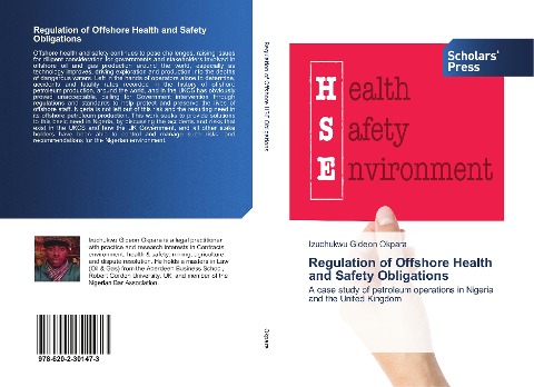 Regulation of Offshore Health and Safety Obligations: A case study of petroleum operations in Nigeria and the United Kingdom