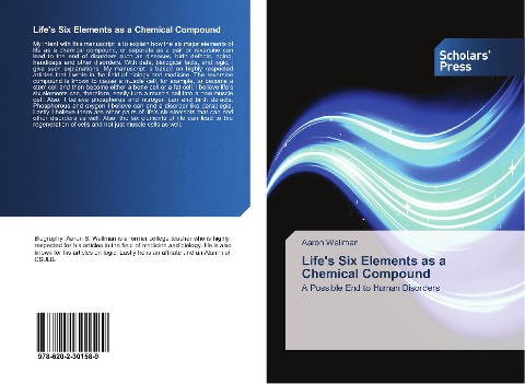 Lifes Six Elements as a Chemical Compound: A Possible End to Human Disorders