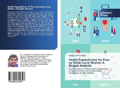 Health Expenditures for Poor by Urban Local Bodies: A Budget Analysis: Declining Trend of Urban Health Expenditures A Case of Urban Local Bodies Health Expenditure Budget Analysis