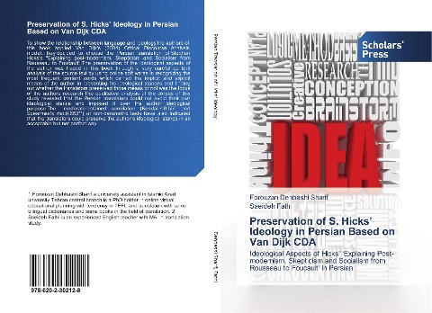Preservation of S. Hicks Ideology in Persian Based on Van Dijk CDA: Ideological Aspects of Hicks Explaining Post-modernism, Skepticism and Socialism from Rousseau to Foucault in Persian