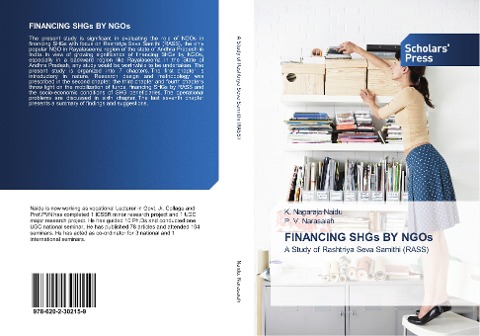 FINANCING SHGs BY NGOs: A Study of Rashtriya Seva Samithi (RASS)