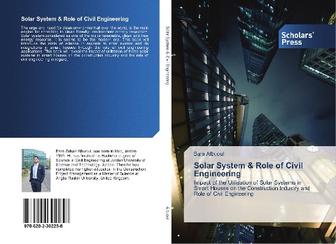 Solar System & Role of Civil Engineering: Impact of the Utilisation of Solar Systems in Smart Houses on the Construction Industry and Role of Civil Engineering