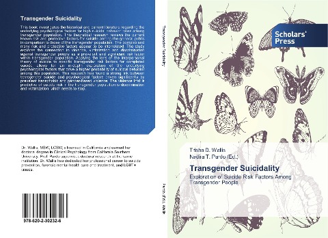 Transgender Suicidality: Exploration of Suicide Risk Factors Among Transgender People