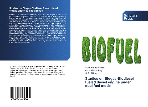 Studies on Biogas-Biodiesel fueled diesel engine under dual fuel mode