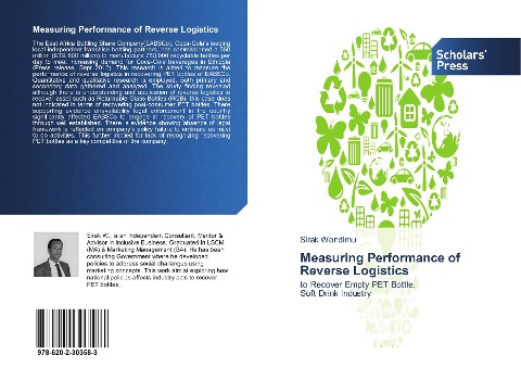 Measuring Performance of Reverse Logistics: to Recover Empty PET Bottle. Soft Drink Industry