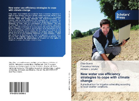 New water use efficiency strategies to cope with climate change: A practical tool for irrigation scheduling according to local weather conditions.