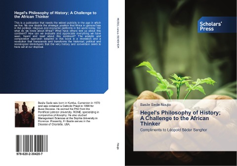 Hegels Philosophy of History; A Challenge to the African Thinker: Compliments to Léopold Sédar Senghor