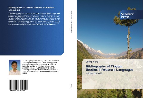 Bibliography of Tibetan Studies in Western Languages: Volume I(A to C)