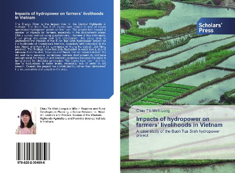 Impacts of hydropower on farmers livelihoods in Vietnam: A case study of the Buon Tua Srah hydropower project