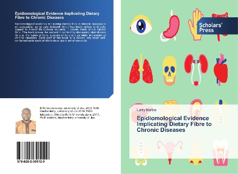 Epidiomological Evidence Implicating Dietary Fibre to Chronic Diseases